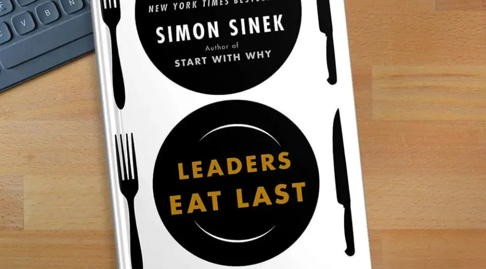 Leaders Eat Last