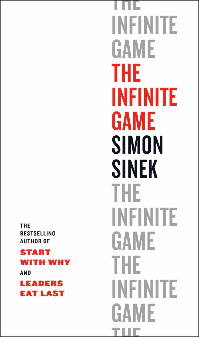 The INFINITE GAME Book  Go Beyond Reading - Simon Sinek